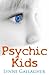 Psychic Kids