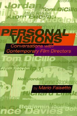 Personal Visions: Conversations with Contemporary Film Directors (Paperback)
