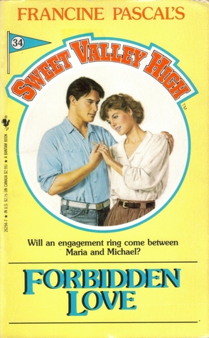 Forbidden Love (Sweet Valley High, #34)