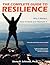 The Complete Guide to Resilience