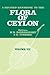 A Revised Handbook of the Flora of Ceylon - Volume 7 by M.D. Dassanayake