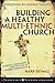 Building a Healthy Multi-et...