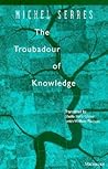 The Troubadour of Knowledge