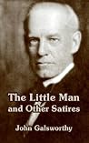 The Little Man and Other Satires The Little Man and Other Satires