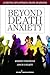 Beyond Death Anxiety: Achie...