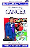 Understanding Cancer (Family Doctor)