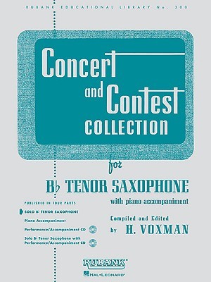 Concert and Contest Collection for B♭ Tenor Saxophone with Piano Accompaniment, Solo Part Only (Paperback)