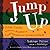 Jump Up: Seasonal Celebrati...