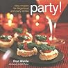 Party!: Easy Recipes for Fingerfood and Party Drinks