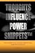 Thoughts Influence Power Snippets