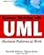 Business Patterns w/UML (OMG)