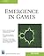 Emergence in Games