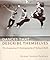 Dances that Describe Themselves by Susan Leigh Foster