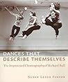 Dances that Describe Themselves: The Improvised Choreography of Richard Bull