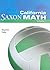Saxon Math 6 California: Student Edition 2008 (1)