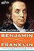 The Autobiography of Benjamin Franklin Including Poor Richard... by Benjamin Franklin