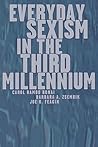 Everyday Sexism in the Third Millennium
