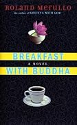 Breakfast with Buddha