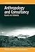Anthropology and Consultancy: Issues and Debates (Studies in Public and Applied Anthropology, 1)