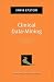 Clinical Data-Mining: Integ...