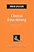 Clinical Data-Mining: Integrating Practice and Research (Pocket Guide to Social Work Research Methods)