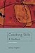 Coaching Skills by Jenny Rogers Coaching Skills by Jenny Rogers