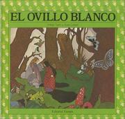 El Ovillo Blanco (Hardcover)