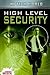 High Level Security (Hi Tech World: Crabtree Contact - Level 2)