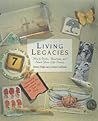 Living Legacies: How to Write, Illustrate, and Share Your Life Stories