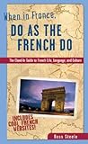 When in France, Do as the French Do
