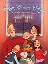 Eight Winter Nights by Laura Krauss Melmed