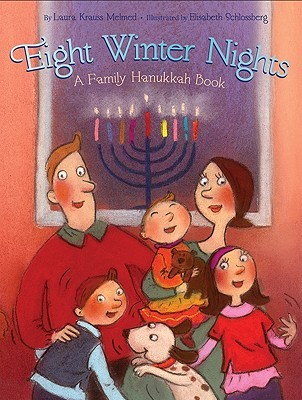 Eight Winter Nights: A Family Hanukkah Book (Hardcover)