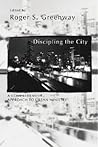 Discipling the City: A Comprehensive Approach to Urban Mission Discipling the City: A Comprehensive Approach to Urban Mission