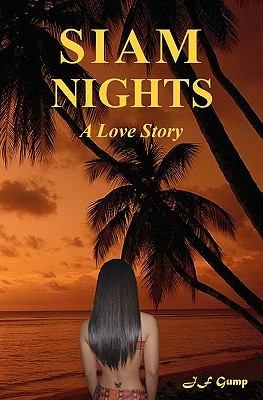 Siam Nights: A Love Story (Paperback)