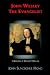 John Wesley the Evangelist
