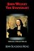 John Wesley the Evangelist by John Hong