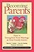 Becoming Parents by Pamela L. Jordan