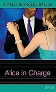 Alice in Charge