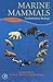 Marine Mammals: Evolutionary Biology