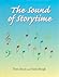 Sound of Storytime by Tiara V. Dixon and Paula Bl...