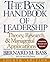 The Bass Handbook of Leadership by Bernard M. Bass