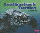 Leatherback Turtles (Reptiles)