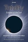 Totality: Eclipses of the Sun
