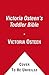 Victoria Osteen's Toddler Bible by Victoria Osteen