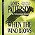 When the Wind Blows by James Patterson When the Wind Blows by James Patterson