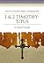 1 & 2 Timothy Titus: Smyth & Helwys Bible Commentary (with CD)