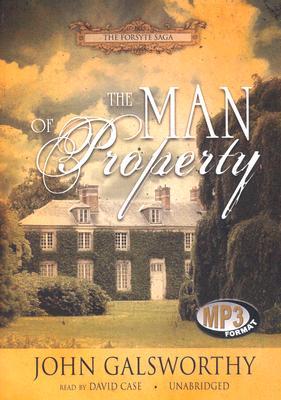 The Man of Property: Library Edition