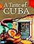 A Taste of Cuba