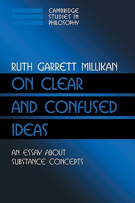 On Clear and Confused Ideas (Cambridge Studies in Philosophy)
