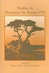 Studies in Perception & Action VIII